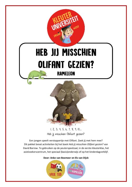 Heb jij misschien Olifant gezien - KAMELEON